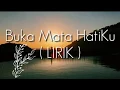 Buka Mata HatiKu - Olivia Prabowo (Lirik)