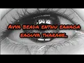 Lagu Badaga song - Avva Beada Enthu Eanaga Eaguva Tharane./Rare old song