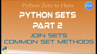 Python Sets Part 2 - Join Sets Python Beginners Tutorial An IT Professional
