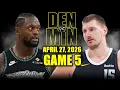 Denver Nuggets vs Minnesota Timberwolves Full Game 5 Highlights - April 27 2026 NBA Playoffs