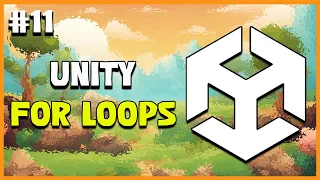 UNITY C GAME DEVELOPMENT - For Loops in Unity 2025 Beginner Course EP 11