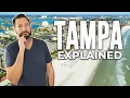 Tampa Florida Explained Let s Breakdown The Different Areas of Tampa Bay