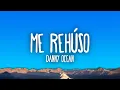 Lagu Danny Ocean - Me Rehúso