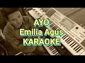Ayo emilia agus - karaoke orieginal korg pa700 version cover