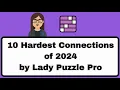 Top 10 Hardest NYT Connections Puzzles of 2024 Can You Solve Them
