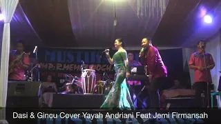 dasi u0026 gincu cover yayah andriani feat jemi firmansah live show batukaras pangandaran 