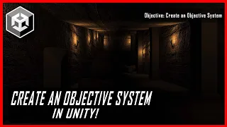 How To Create an Objective System In Unity Simple