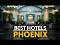 Best Hotels In Phoenix Usa - Top 5 Picks For Any Budget