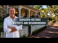 Sarasota Historic Districts and Neighborhoods A Local s Guide to Old Florida Charm