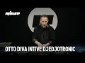 Lagu Otto Diva intive Djedjotronic (DJ Set) | Rinse France