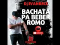 Download Lagu DJIVANRMX BACHATA PA BEBER ROMO