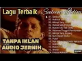 Download Lagu Best Of Saleem Iklim Full Album | Lagu Malaysia Terpopuler Slow Rock 80an 90an