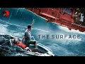 THE SURFACE 🎬 Full Mystery Thriller Movie 🎬 English HD
