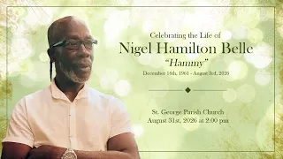 Celebrating The Life of Nigel Hamilton Belle