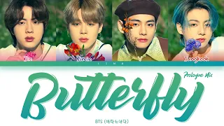 Download BTS (방탄소년단) - BUTTERFLY (Prologue Mix) (Color Coded Lyrics Eng/Rom/Han/가사) MP3