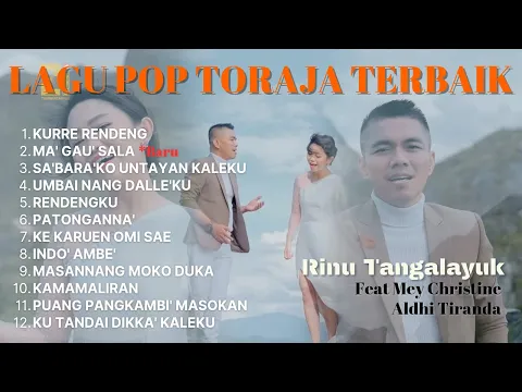 Download MP3 Kumpulan Lagu Toraja Terpopuler | Rinu Tangalayuk
