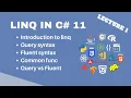 Introduction to LINQ using C 11 Advance LINQ Course Lecture 1