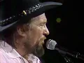 Waylon Jennings - "I've Always Been Crazy" [Live from Austin, TX]