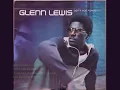 Glenn Lewis – Don't You Forget It