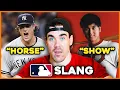35 slang terms that Major Leaguers use and you should too