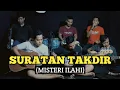 Lagu SURATAN TAKDIR (misteri ilahi) Live cover dzikri fathoni