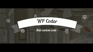 WP Coder - add custom HTML CSS and JS code in WordPress