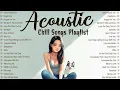 Lagu Start Softly with an Acoustic Chill Songs Playlist 🌥 Soulful Morning Chill Acoustic Covers with Lyr