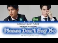 Download Lagu Ja Ft. First - (Please Don't Say No) Ost. Don't Say No The Series (Color Coded Lyrics THAI/ROM/INDO)