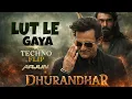 Lagu Lut Le Gaya – Dhurandhar | Techno Flip 🔥 | Bollywood Techno DJ Remix 2026 | DJ ARJUN