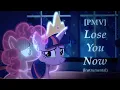 Download Lagu [MLP/PMV] 𝑳𝒐𝒔𝒆 𝒀𝒐𝒖 𝑵𝒐𝒘 (Instrumental)