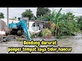 TERUS BENDUNG DARURAT❗️PONPES TEMPAT SAYA TIDUR HANCUR❗️#kdm 