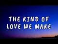 Luke Combs - The Kind of Love We Make (Lyrics) (Unreleased Original)