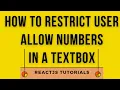 Allow Input Type Number Textbox ReactJS Javascript Validation