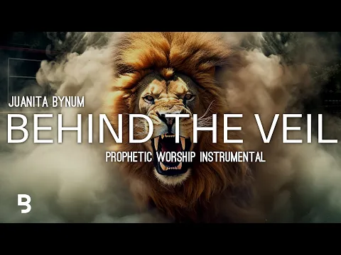 Download MP3 Prophetic Worship Music - BEHIND THE VEIL Intercession Prayer Instrumental | Juanita Bynum