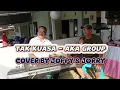 Lagu TAK KUASA - AKA GROUP | COVER BY JOPPY \u0026 JORRY