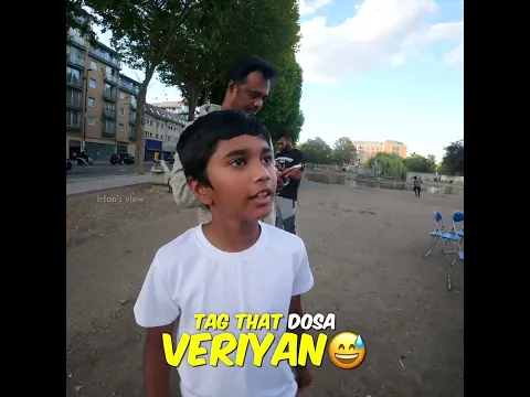 Tag that Dosa Veriyan 😂