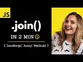JavaScript Join in 2 min