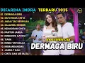 Lagu DERMAGA BIRU - SATU RASA CINTA - ANDAI TAK BERPISAH - DIFARINA INDRA FULL ABUM TERBARU || OM ADELLA