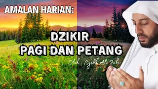 dzikir pagi dan petang syekh ali jaber dzikirpagi dzikirpetang syekhalijaber