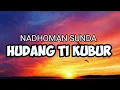 Download Lagu Nadhom Sunda Hudang ti kubur (Full Lirik)- Azka darbuka
