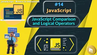 JavaScript Comparison and Logical Operators