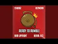 Ready To Rumble feat ReyMenn Hari Upfront Aerial Ace