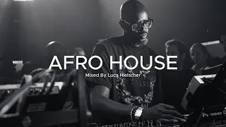 Afro House Mix 2024 