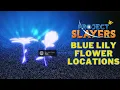 Blue Spider Lily Flower Spawn Locations Project Slayers Guide Muzan Quest