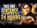 THIS ONE SENTENCE CAN REWIRE YOUR LIFE IN 24 HOURS Florence Scovel Shinn