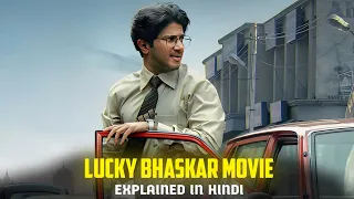 lucky bhaskar 2024 movie explained full explanation of lucky bhaskar