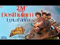 Download Lagu Dosthulam - Lyrical | Mem Famous | Sumanth Prabhas | Kaala Bhairava | Chai Bisket Films|Lahari Films