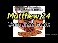 Matthew 24 - Word of Promise Bible NKJV in 432Hz