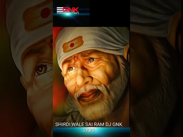 Download MP3 SHIRDI WALE SAI RAM DJ GNK PRODUCTION 2K20. DOWNLOAD LINK DESCRIPTION 👇 👇 👇