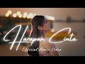 Download Lagu Givri Taj - Harapan Cinta (Official Music Video)